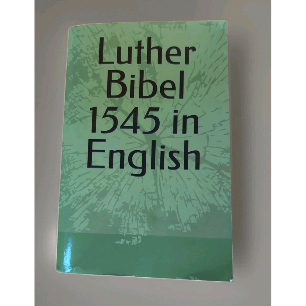 Luther Bibel 1545 Old Testament in English See Pics Small Print